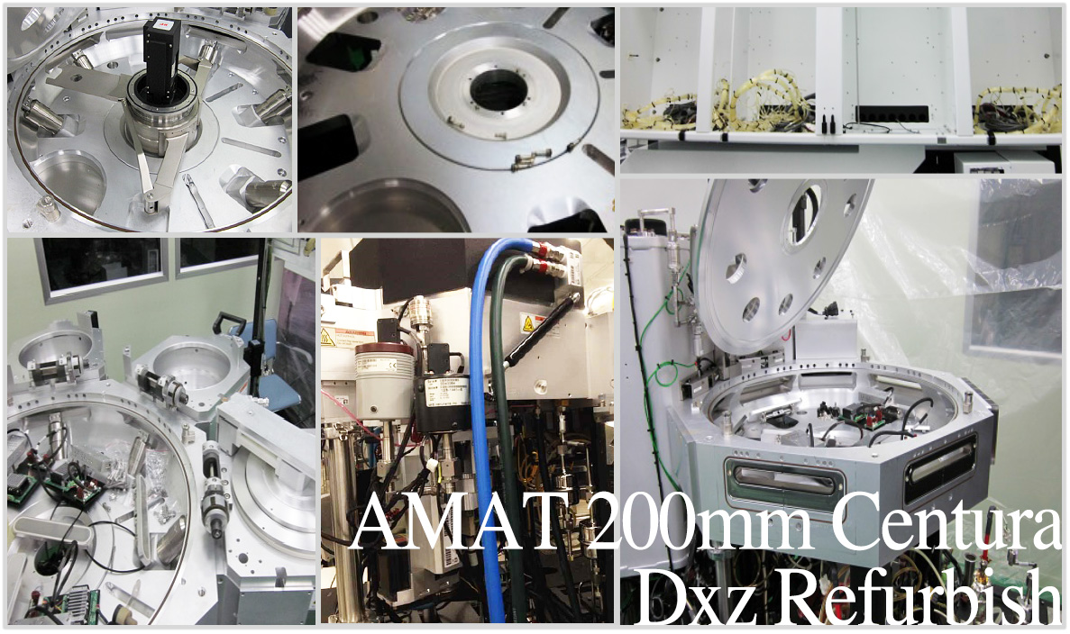AMAT 200mm Centura_ Dxz Refurbishment